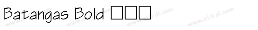Batangas Bold字体转换